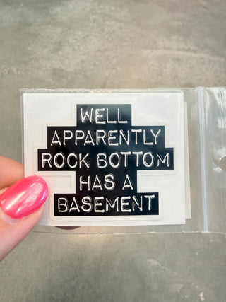 Rock Bottom Has a Basement Cell Phone Sticker