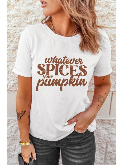 Whatever Spices Your Pumpkin Graphic Tee