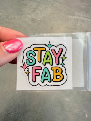 Stay Fab Cell Phone Sticker