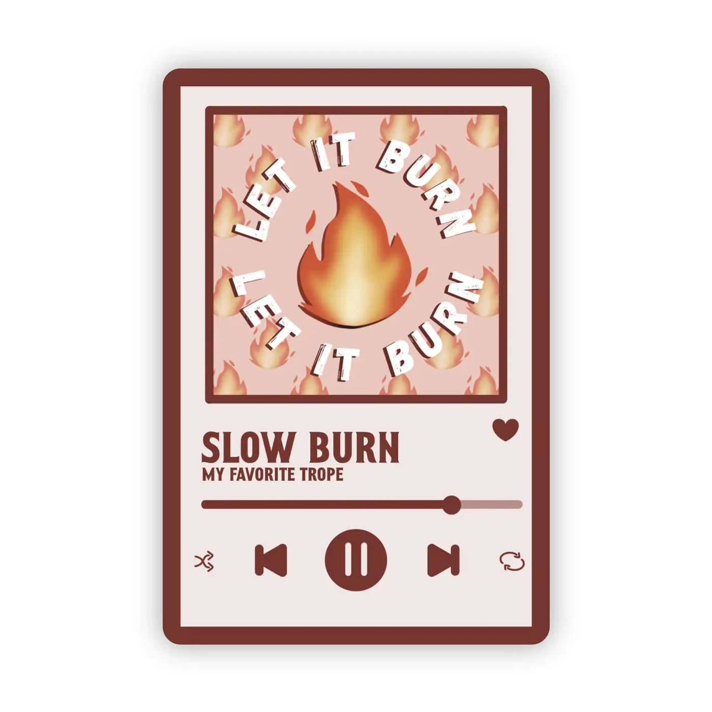 Slow Burn Song Book Trope Waterproof Vinyl Sticker