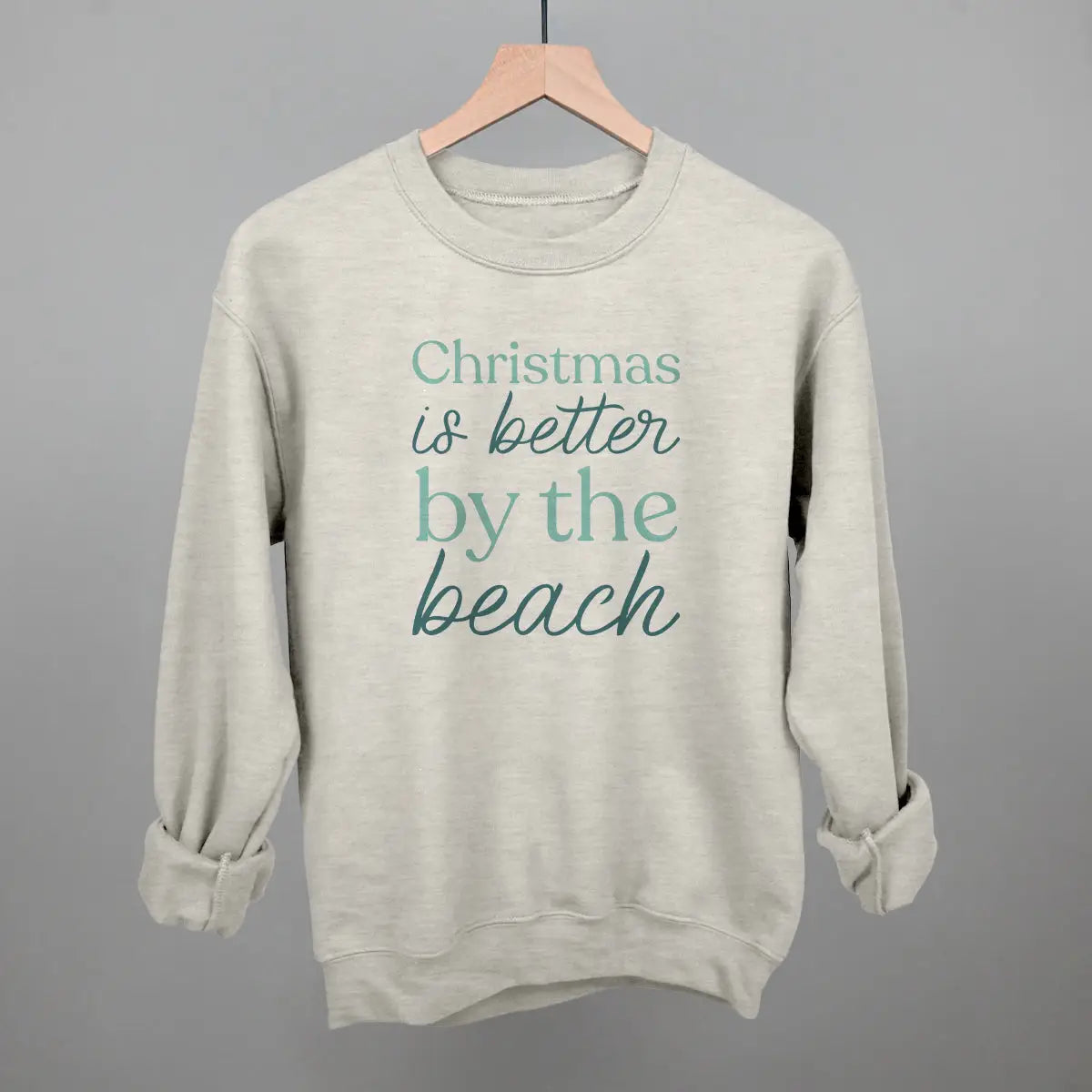 Christmas is Better By the Beach Sweatshirt