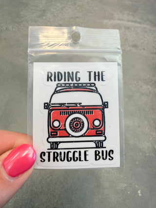 Riding the struggle bus Cell Phone Sticker