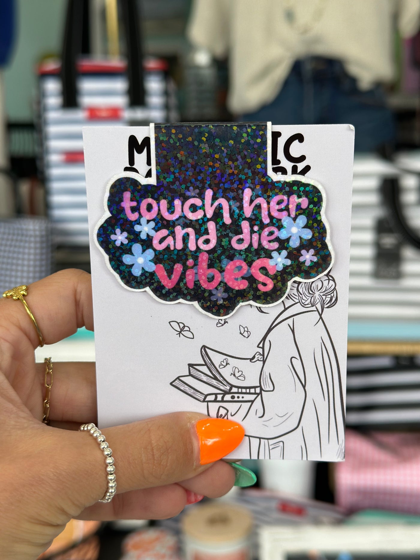 Touch Her and Die Vibes Magnetic Bookmark