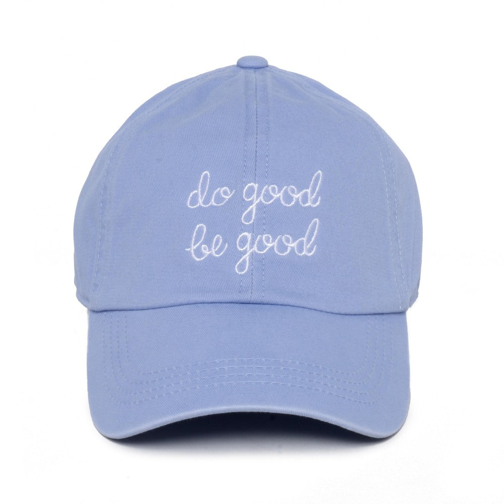 Embroidered 'do good be good' Baseball Cap