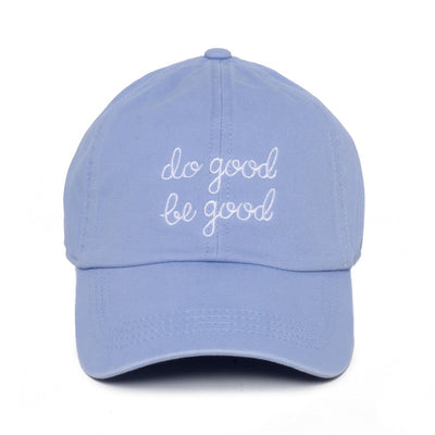 Embroidered 'do good be good' Baseball Cap