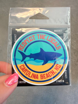 Respect the Locals Carolina Beach NC Magnet