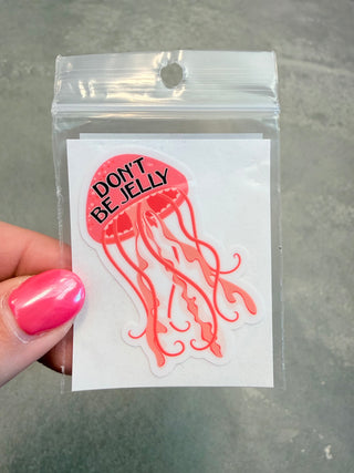 Don't Be Jelly Cell Phone Sticker