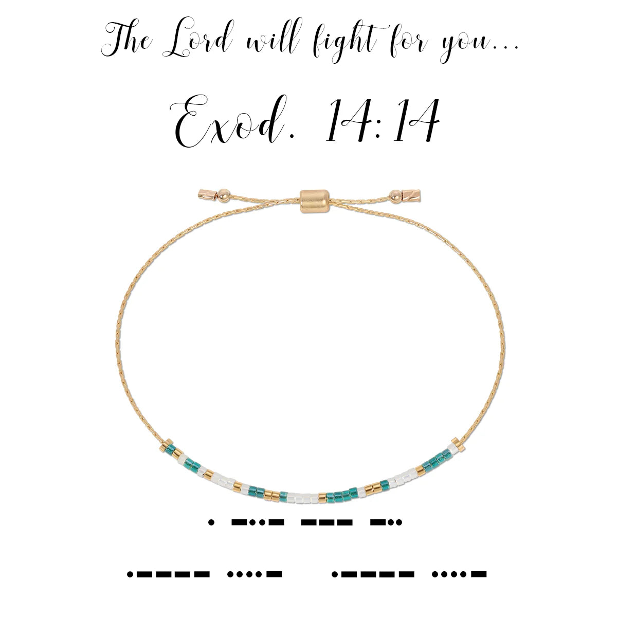 Dot & Dash Exodus 14:14 Bracelet