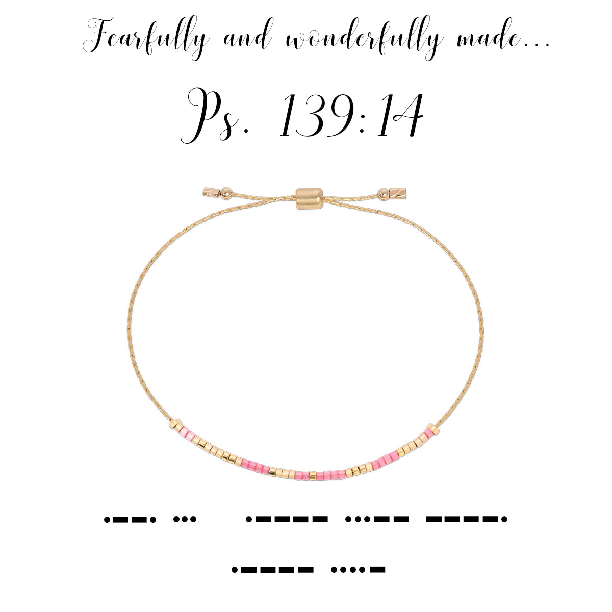 Dot & Dash Psalm 139:14 Bracelet