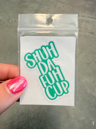 Shuh Da Fuh Cup Cell Phone Sticker