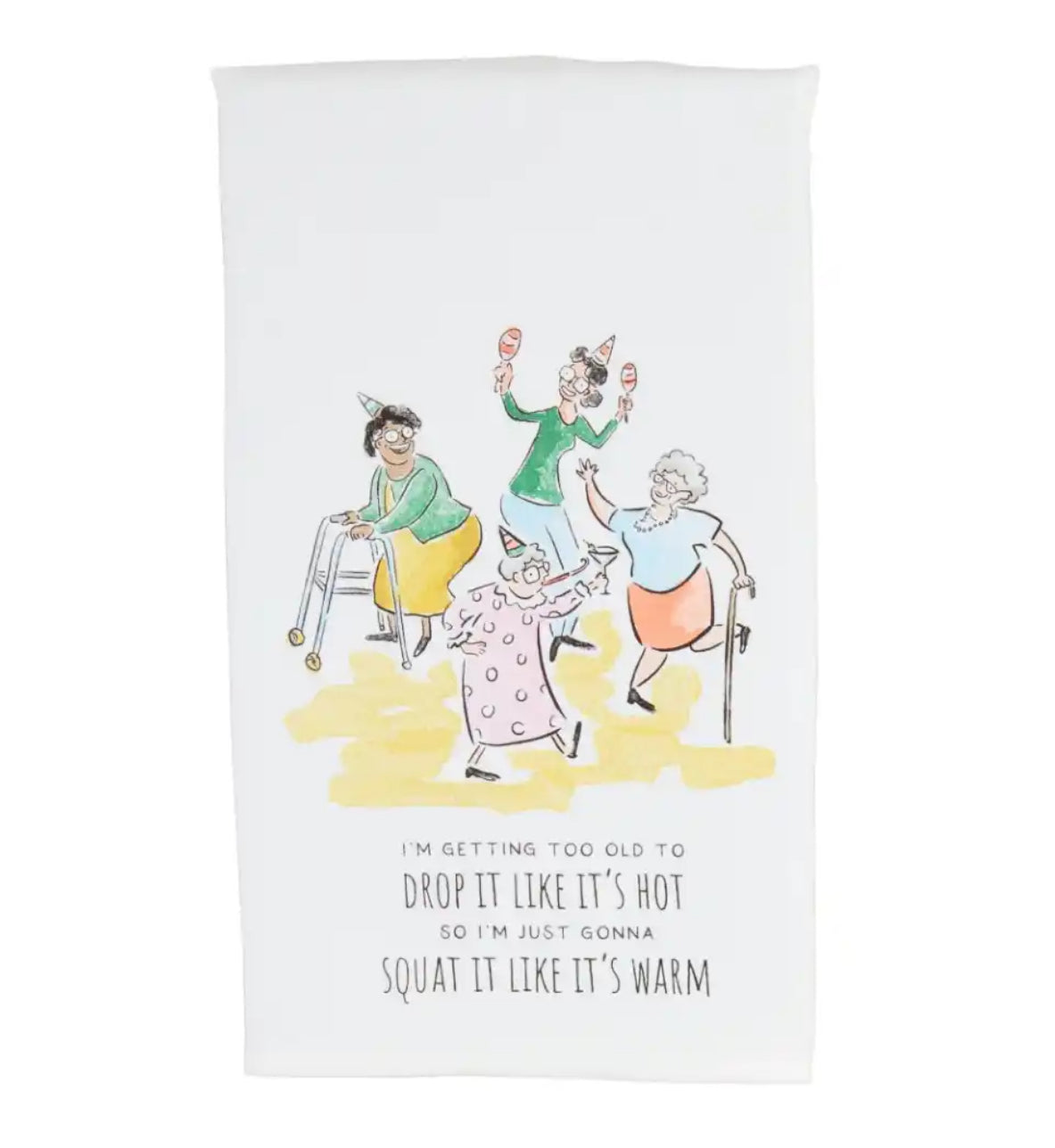 Squat It Like It’s Warm - Kitchen Towel