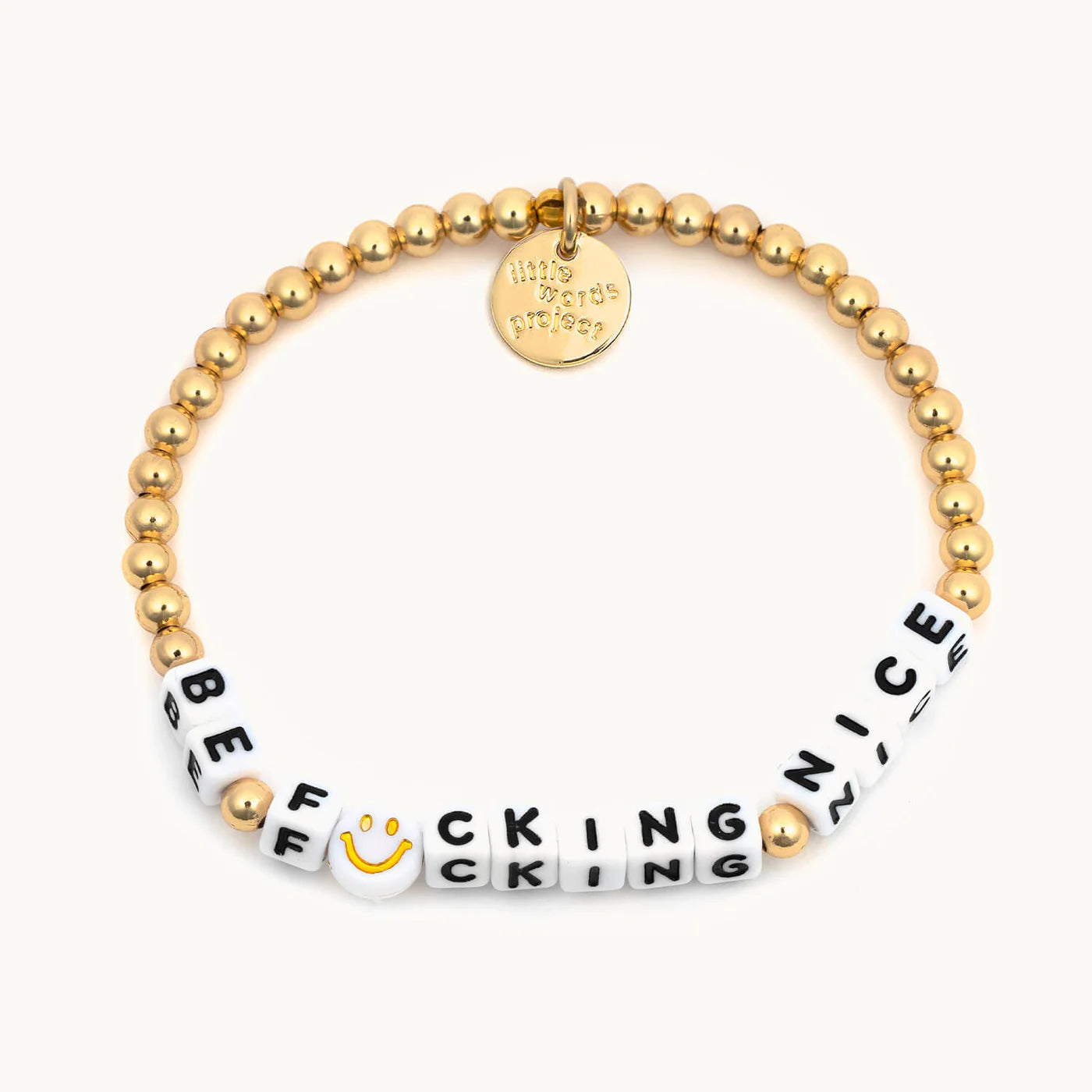 LWP - Be F*cking Nice Gold Plated