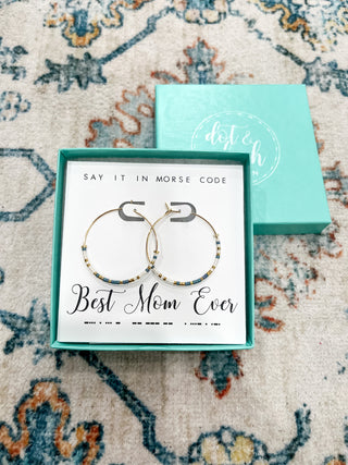 Dot & Dash Best Mom Ever Hoop Earrings