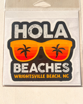 Hola Beaches (Wrightsville Beach NC) Sticker