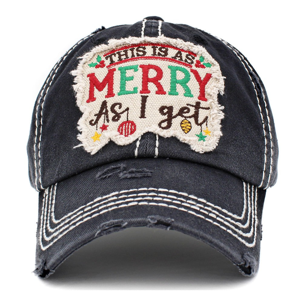 Vintage Distressed "This is as Merry as I Get" Embroidered Patch Baseball Cap