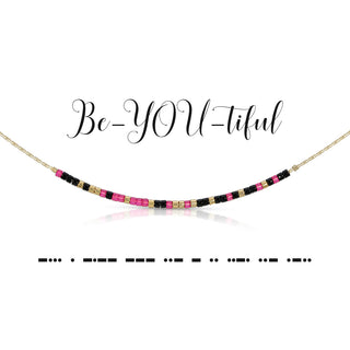 Dot & Dash Be-You-tiful Necklace