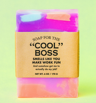 Soap for The "Cool" Boss