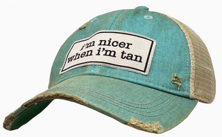 I'm Nicer When I'm Tan Distressed Trucker Hat
