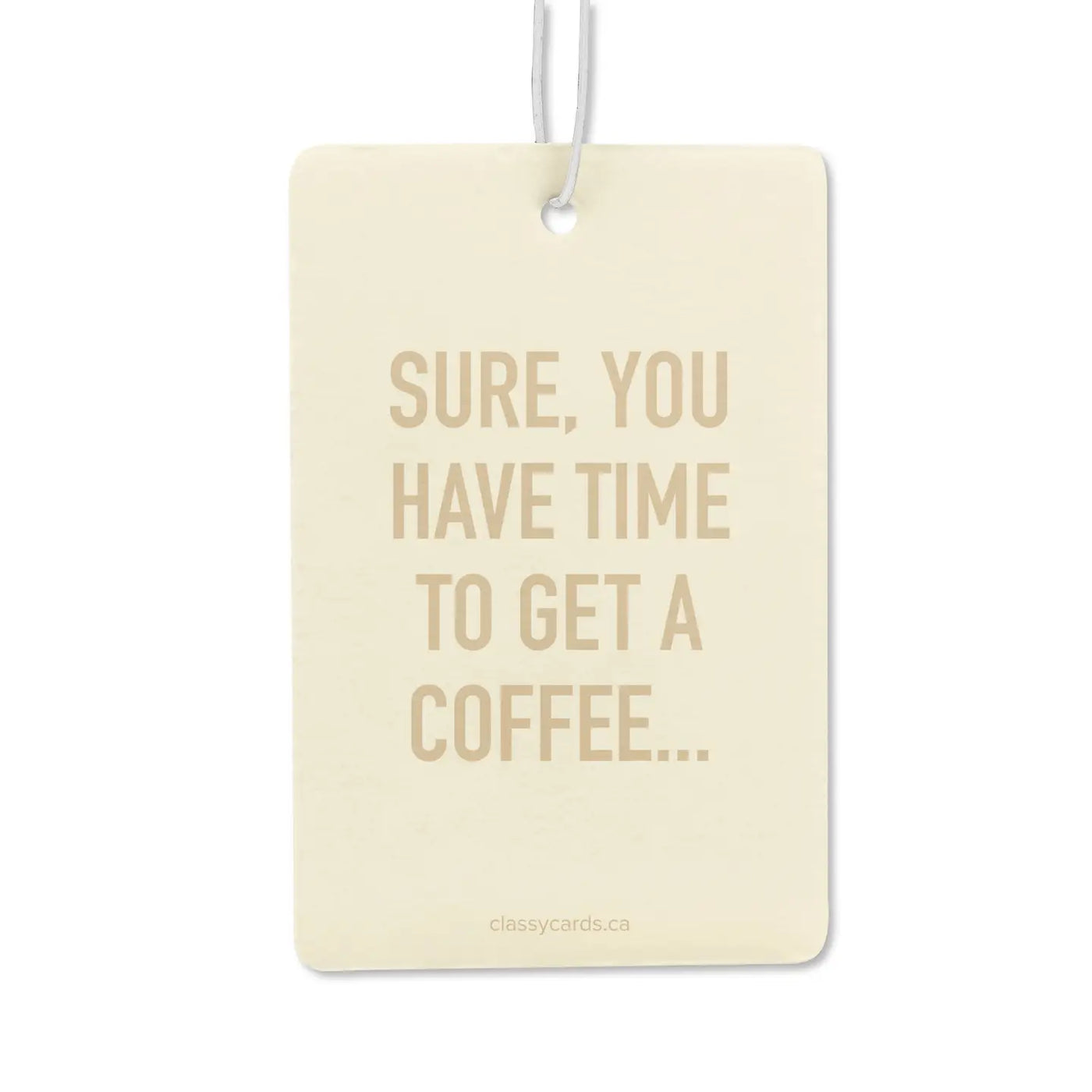Time For Coffee Air Freshener