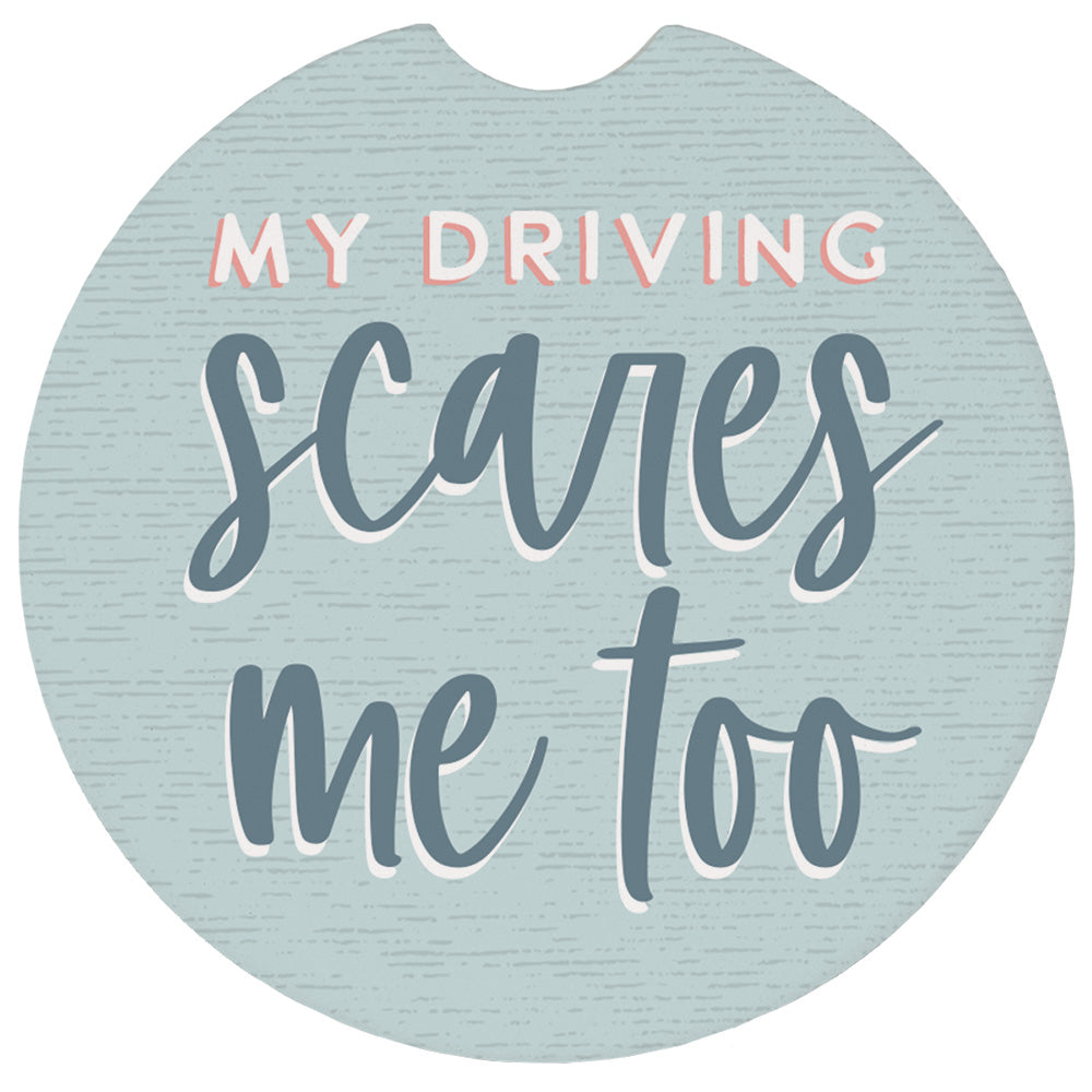 "Scares Me Too" Round Car Coaster