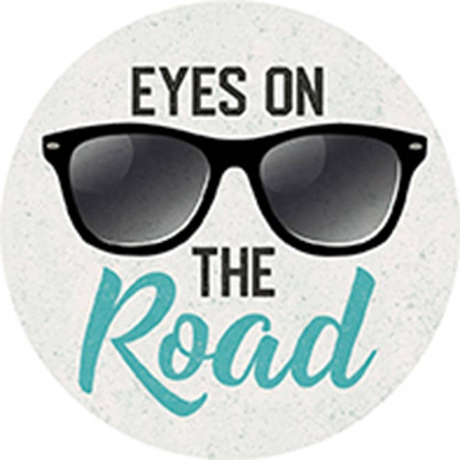 "Eyes On The Road" Round Car Coaster