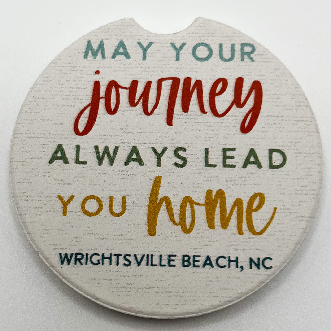 "May Your Journey" Round Car Coaster